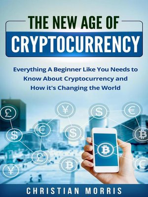 cover image of The New Age of Cryptocurrency